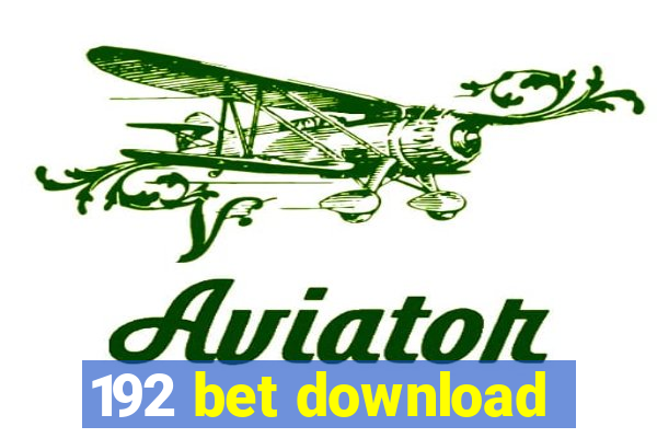192 bet download